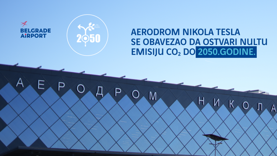 aerodrom Nikola tesla se obavezao da ostvari nultu emisiju co2 do 2050.godine